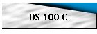 DS 100 C